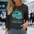 I'm Not Old I'm Classic Retro Cool Car Vintage Long Sleeve T-Shirt Gifts for Her
