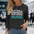 Intro Ich Will Einfach Meine Ruhe Lass Mich In Frieden Langarmshirts Geschenke für Sie