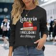 Lehrerin Des Alltages Black Langarmshirts Geschenke für Sie