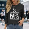 Locker Bleiben Papa Macht Das Schon -Ater Langarmshirts Geschenke für Sie