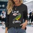 Love Hurts Senegal Parrot Biting Finger Long Sleeve T-Shirt Gifts for Her