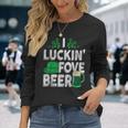 I Luckin' Fove Beer St Patty's Day Love Drink Party Long Sleeve T-Shirt Gifts for Her