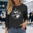 Made In Michigan Long Sleeve T-Shirt Gifts for Her
