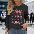 Mama Of The Berry Sweet One Strawberry First Birthday Long Sleeve T-Shirt Gifts for Her