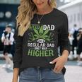Marijuana Cannabis Smoke Weed Dad Like A Regular Dad Weed Long Sleeve T-Shirt Gifts for Her