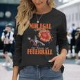 Mir Egal Feuerball Mir Egal Wie Klein Der Raum Ist Langarmshirts Geschenke für Sie