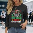 Be Nice To The Carpet Installer Santa Christmas Long Sleeve T-Shirt Gifts for Her