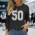 Number 50 Birthday Varsity Sports Team Jersey Long Sleeve T-Shirt Gifts for Her