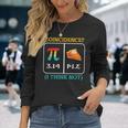 Pi Equals Pie Coincidence Happy Pi Day Mathematics Long Sleeve T-Shirt Gifts for Her