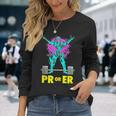 Pr Or Er Weightlifting Bodybuilding Workout Musclebuilding Long Sleeve T-Shirt Gifts for Her