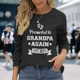 Promoted To Grandpa 2025 Again For New Baby Long Sleeve T-Shirt Gifts for Her