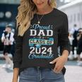 Proud Dad Of A Class Of 2024 Graduate Senior 2024 Long Sleeve T-Shirt Gifts for Her