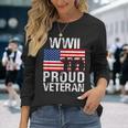 Proud Wwii World War Ii Veteran For Military Men Women Long Sleeve T-Shirt Gifts for Her