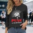 Punk Is My Religion I Punker & Anarchy Para Punk Rock Camiseta de manga larga Regalos para ella