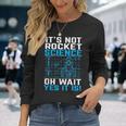 Rocket Science Rocket Science Long Sleeve T-Shirt Gifts for Her