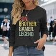 Son Brother Gamer Legend Gaming For Nage Boys Long Sleeve T-Shirt Gifts for Her