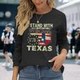 I Stand With Texas Long Sleeve T-Shirt Gifts for Her