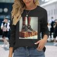 Standing On Business Long Sleeve T-Shirt Gifts for Her