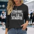 Straight Outta Gowanus Brooklyn Nyc New Yorker Long Sleeve T-Shirt Gifts for Her