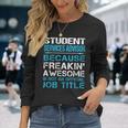 Student Services Advisor Freaking Awesome Long Sleeve T-Shirt Gifts for Her
