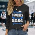 Super Proud Brother Of 2024 Graduate Awesome Family College Long Sleeve T-Shirt Gifts for Her