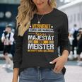 Verneigt Euch Ihr Narren Der Meister Meisterprüfung Langarmshirts Geschenke für Sie