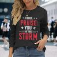 Vintage Praise You In This Storm Lyrics Casting Crowns Jesus Long Sleeve T-Shirt Gifts for Her