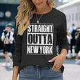 Vintage Straight Outta New York City Long Sleeve T-Shirt Gifts for Her