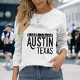 Austin Texas Bats South Congress Long Sleeve T-Shirt Gifts for Her