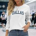 Dallas Texas Tx Vintage Varsity Sports Navy Text Long Sleeve T-Shirt Gifts for Her