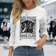 Dark Romance Book Club Always Falling For The Villain Long Sleeve T-Shirt Gifts for Her
