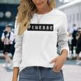 Finesse Finesse Gear For And Women Long Sleeve T-Shirt Gifts for Her