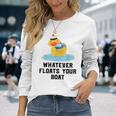 Cruise Ship Humour Whatever Floats Your Boat Cruising Long Sleeve T-Shirt Gifts for Her