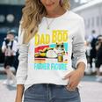 It's Not A Dad Bod It's A Father Figure Cat Dad Father's Day Long Sleeve T-Shirt Gifts for Her
