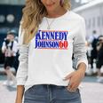 Kennedy Johnson '60 Vintage Vote For President Kennedy Long Sleeve T-Shirt Gifts for Her