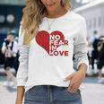 No Fear In Love Short Sleeve Long Sleeve T-Shirt Gifts for Her