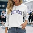 Puerto Rico Varsity Style Navy Blue Text Long Sleeve T-Shirt Gifts for Her