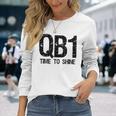 Qb1 Football Team Starting Quarterback Long Sleeve T-Shirt Gifts for Her