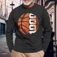 1000 Points Basketball Scorer High School Basketball Player Long Sleeve T-Shirt Gifts for Old Men