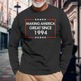 30Th Birthday Making America Great Since 1994 Long Sleeve T-Shirt Gifts for Old Men