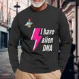 I Have Alien Dna Demon Ufo Sci-Fi Galaxy Long Sleeve T-Shirt Gifts for Old Men