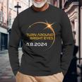 America Totality Solar Eclipse 2024 Turn Around Bright Eyes Long Sleeve T-Shirt Gifts for Old Men