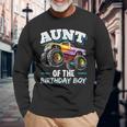 Aunt Of The Birthday Boy Monster Truck Birthday Party Long Sleeve T-Shirt Gifts for Old Men