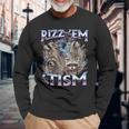 Autism Rizz Em With The Tism Meme Autistic Raccoon Long Sleeve T-Shirt Gifts for Old Men