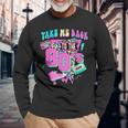 Take Me Back To The 80'S Gen X Baby Boomersvintage 1980'S Long Sleeve T-Shirt Gifts for Old Men