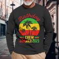 Birthday Jamaica Crew 2023 30Th 50Th Party Matching Retro Long Sleeve T-Shirt Gifts for Old Men