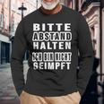 Bitte Abstand Halten Ich Bin Nicht Geimpft Bitte S Langarmshirts Geschenke für alte Männer