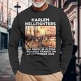 Black Military History Usa Black History Harlem Hellfighters Long Sleeve T-Shirt Gifts for Old Men