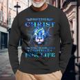 A Brother In Christ Is A Brother For Life Powerful Quote Long Sleeve T-Shirt Gifts for Old Men