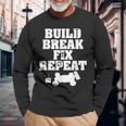 Build Break Fix Repeat RC Car Radio Control Racing Long Sleeve T-Shirt Gifts for Old Men